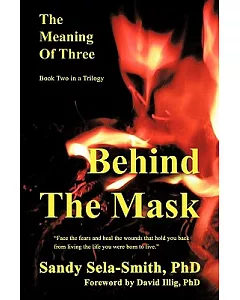 The Meaning of Three: Behind the Mask