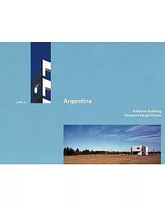 Argentina: Altamira Building, 1998-2001, Florencia Raigal House, 2005-2006
