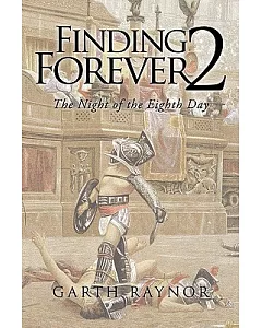 Finding Forever: The Night of the Eighth Day