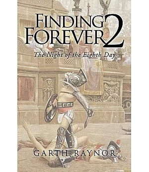 Finding Forever: The Night of the Eighth Day