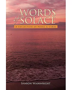 Words of Solace: A Collection of Poems & Cards