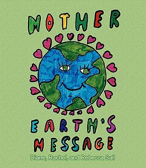 Mother Earth’s Message