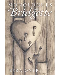 Monologues With Bridgette