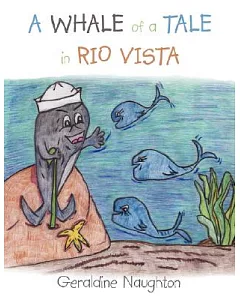 A Whale of a Tale in Rio Vista