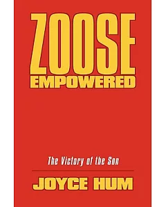Zoose Empowered: The Victory of the Son