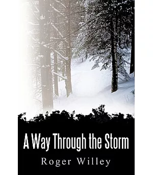 A Way Through the Storm