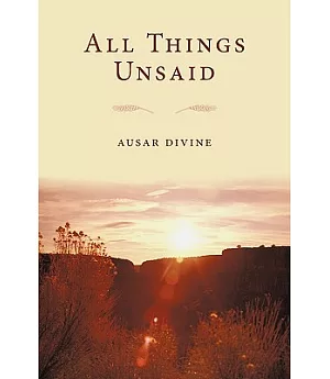 All Things Unsaid