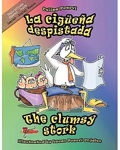 The Clumsy Stork / La ciguena despistada