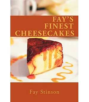 Fay’s Finest Cheesecakes