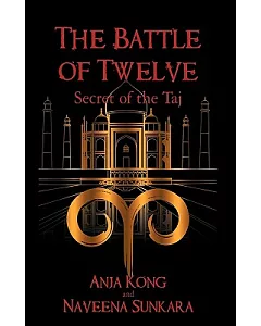 The Battle of Twelve: Secret of the Taj