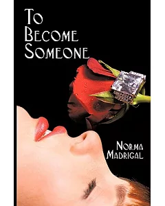 To Become Someone