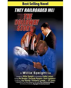 The Holloway Story: A willie Speight Film