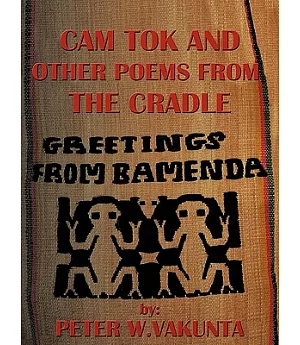 Cam Tok and Other Poems from the Cradle