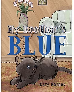 My Brother’s Blue