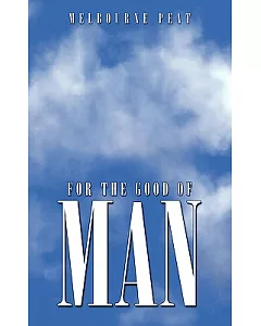 For the Good of Man