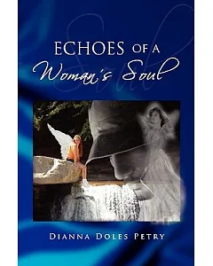 Echoes of a Woman’s Soul