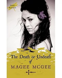 The Death or Undeath of Magee Mcgee