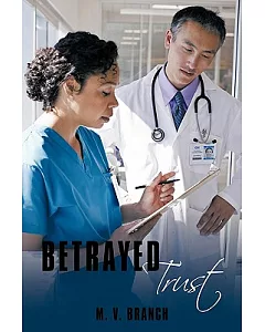 Betrayed Trust