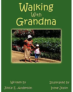 Walking With Grandma