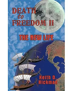 Death to Freedom: The New Life