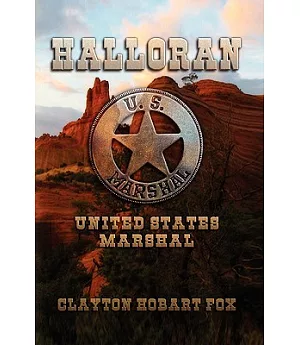 Halloran: United States Marshal