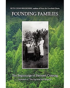 Founding Families: The Beginnings of Barrows Crossing