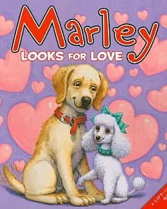Marley Looks for Love