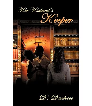 Her Husband’s Keeper