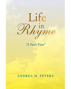 Life in Rhyme: A Poet’s View