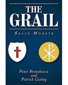 The Grail: Sacra Moneta