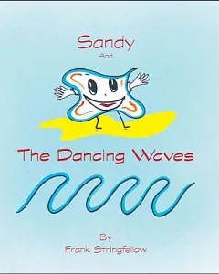 Sandy and the Dancing Waves