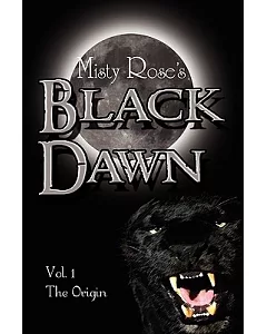 Black Dawn: The Origin