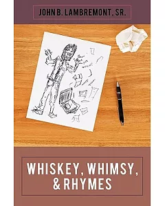 Whiskey Whimsy and Rhymes