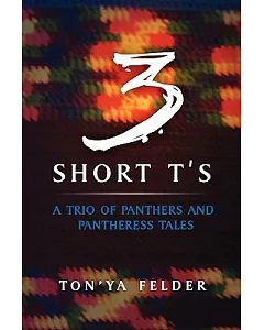 3 Short T’s: A Trio of Panthers and Pantheress Tales