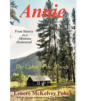 Annie: The Cabin in the Woods