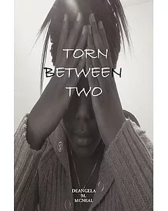Torn Between Two