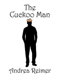 The Cuckoo Man