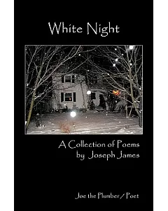 White Night: A Collection of Poems