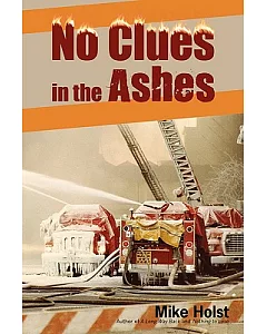 No Clues in the Ashes