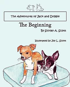 The Adventures of Jack and Dobbie: The Beginning