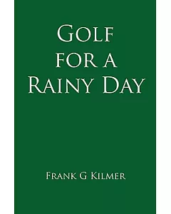 Golf for a Rainy Day