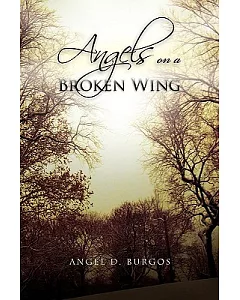 angels on a Broken Wing