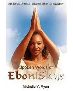 Spoken Words of Eboniskye