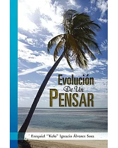 Evolucion De Un Pensar / Evolution of a Thought