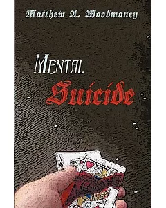 Mental Suicide