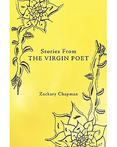 Stories from the Virgin Poet