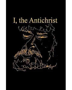 I , the Antichrist