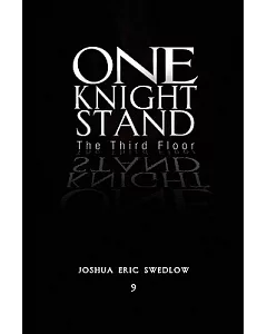 One Knight Stand: The Third Floor
