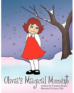 Olivia’s Magical Moment