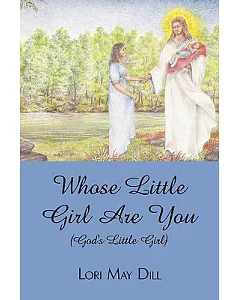 Whose Little Girl Are You God’s Little Girl